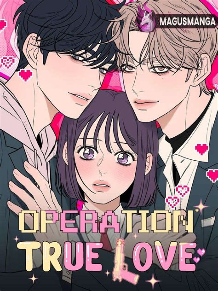 Operation True Love Chapter 92 Release Date, Spoilers, Raw Scan, Where To Read, Recap, Plot & News
